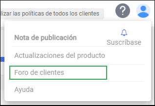 Icono de ayuda de la barra de acciones de administración: opción del foro de clientes