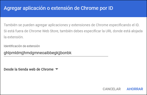 Consola de administración de Google: ventana para agregar una aplicación o extensión de Chrome mediante ID