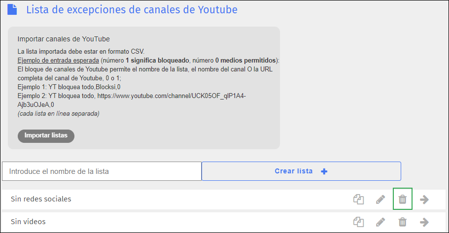 Pantalla de lista de excepciones de canales de YouTube: icono de eliminación