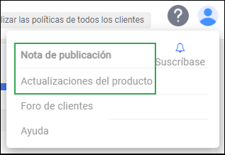 Icono de ayuda de la barra de acciones del administrador: opciones de notas de la versión/actualizaciones del producto