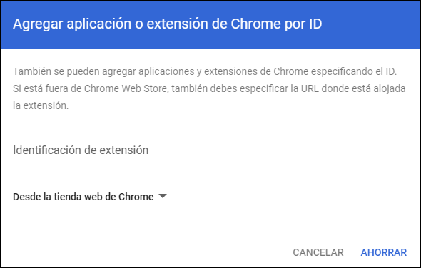 Consola de administración de Google: ventana para agregar una aplicación o extensión de Chrome mediante ID