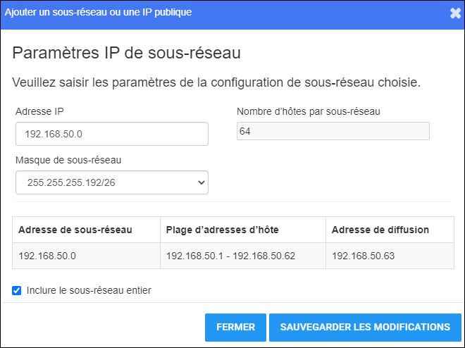 Fenêtre Ajouter un sous-réseau ou une adresse IP publique - Avec données