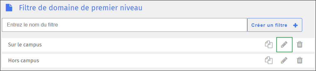 Écran de filtrage de domaine de premier niveau - Icône Modifier