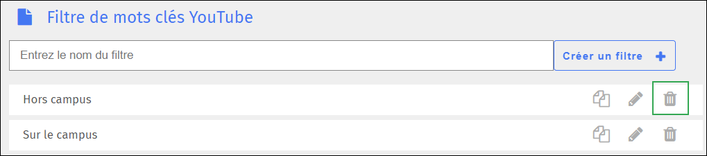 Écran de filtrage des mots-clés YouTube - Icône Supprimer