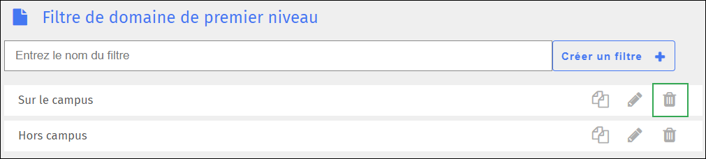 Écran de filtrage de domaine de premier niveau - Icône Supprimer