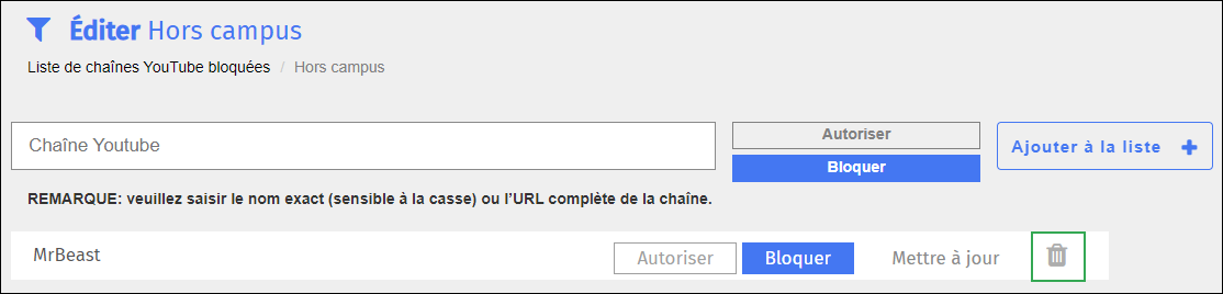 Écran de modification de la liste des exceptions de la chaîne YouTube - Icône Supprimer