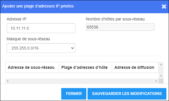 Ajouter une fenêtre de plage d'adresses IP privées