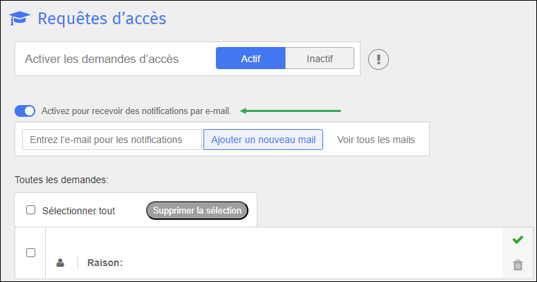 Écran Demandes d'accès - Définir la notification par e-mail