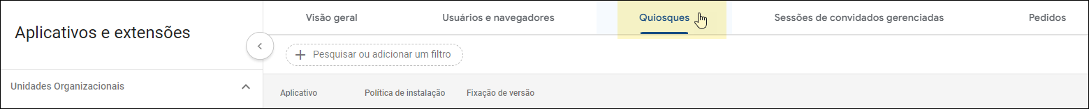 Google Admin Console - Selecione quiosques