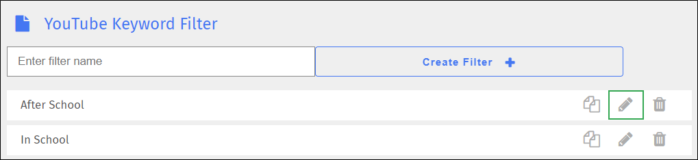 YouTube Keyword Filter Screen - Edit Icon YouTube Keyword Filter Screen - Edit Icon