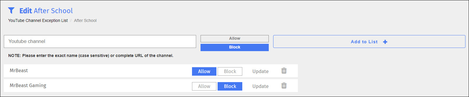 YouTube Channel Exception List Edit Screen YouTube Channel Exception List Edit Screen