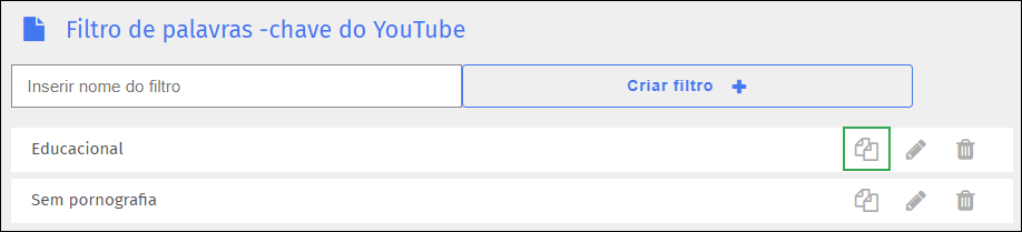 Tela do filtro de palavras-chave do YouTube — ícone de duplicar