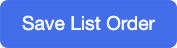 Save List Order Button