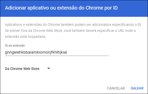 Google Admin Console - Adicionar aplicativo ou extensão do Chrome por janela de ID