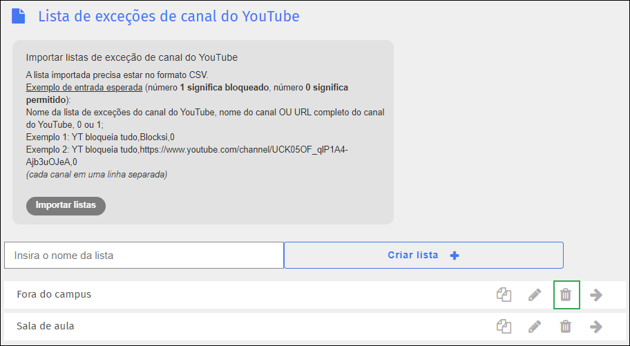 Tela da lista de exceções de canais do YouTube — ícone de excluir
