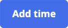 Add Time Button