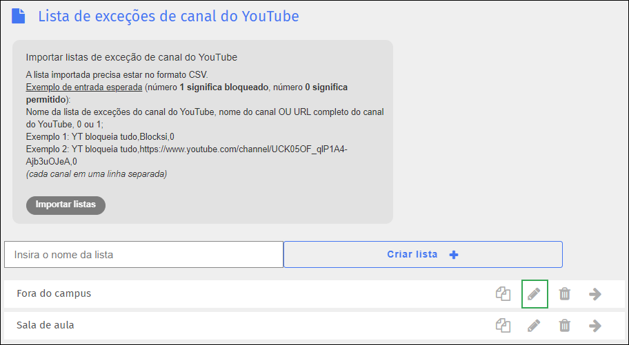 Tela da lista de exceções de canais do YouTube — ícone de editar