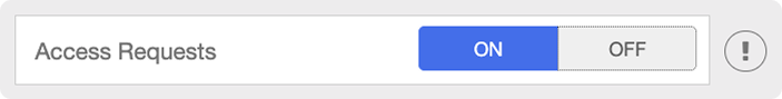 Activate Access Requests Toggle