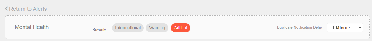 Alert Severity Duplication Notification Delay