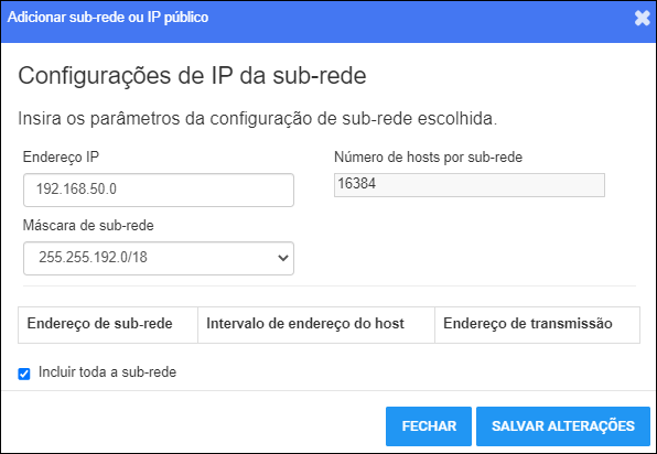 Add Subnet or Public IP Window Janela Adicionar sub-rede ou IP público