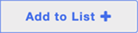 Add to List Button