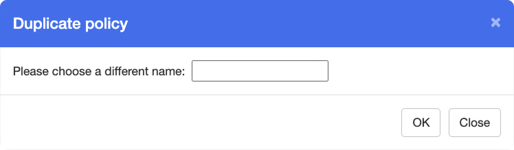Duplicate Policy Window
