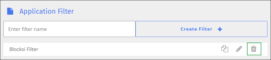 Application Filter Screen - Delete Icon