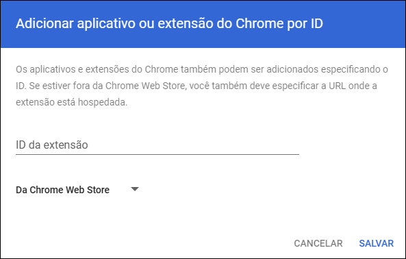 Google Admin Console - Adicionar aplicativo ou extensão do Chrome por janela de ID