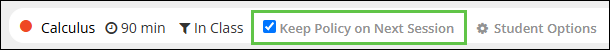 Keep Policy on Next Session Checkbox
