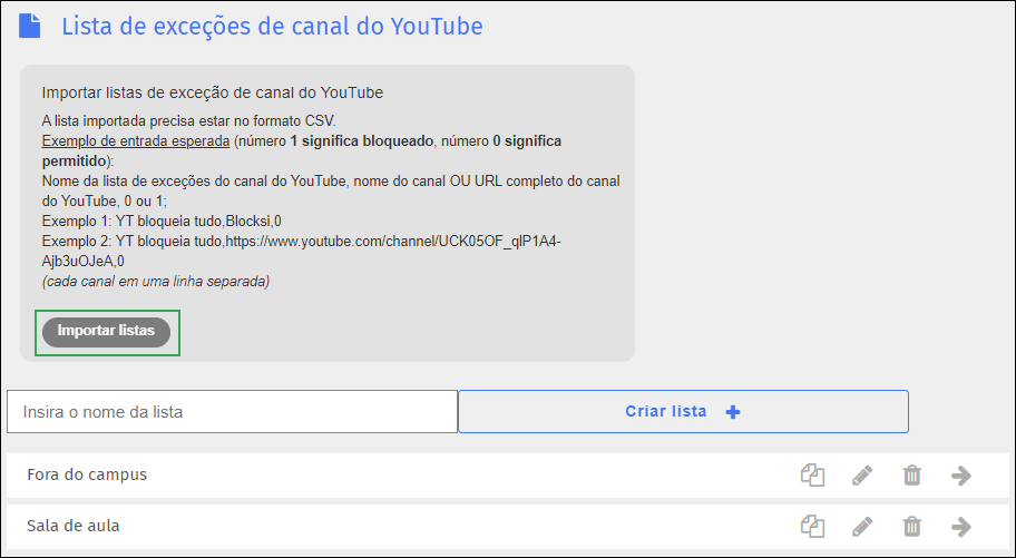 Tela da lista de exceções de canais do YouTube — botão Importar