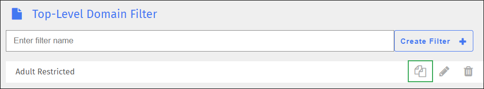 Top Level Domain Filter Screen - Duplicate Icon Top Level Domain Filter Screen - Duplicate Icon