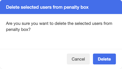 BM-Delete_Selected_Users_from_Penalty_Box.png Delete Selected Users from Penalty Box Window