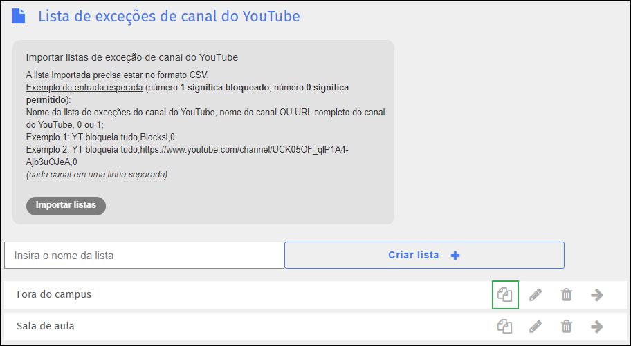 Tela da lista de exceções de canais do YouTube — ícone de duplicar