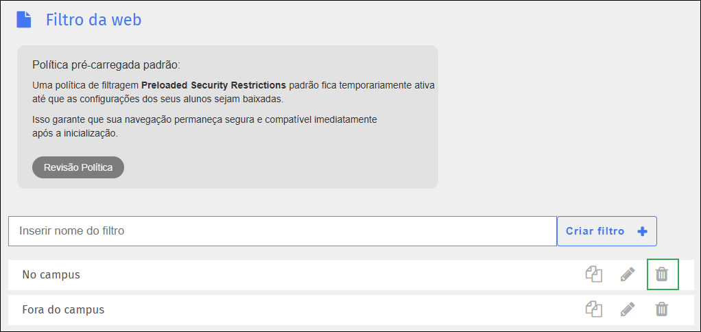 Tela Filtro da Web — ícone de excluir