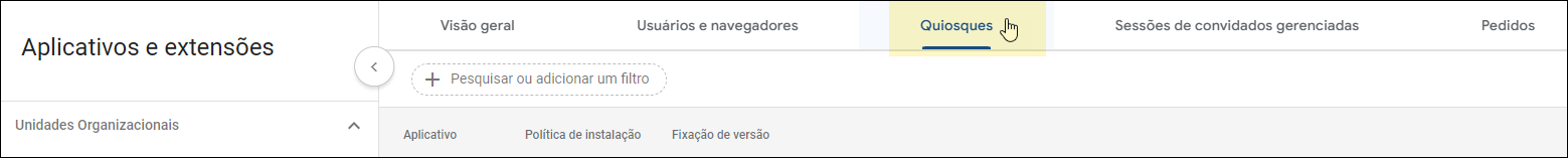 Google Admin Console - Selecionar quiosques