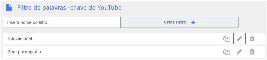 Tela de filtro de palavras-chave do YouTube - Ícone de edição