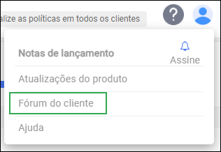 Ícone de ajuda da barra de ação do administrador - Opção do fórum do cliente