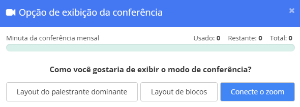 Janela de opção de exibição de conferência - Opção de zoom de conexão