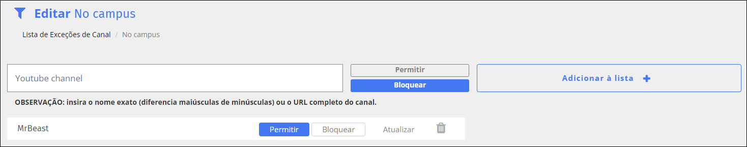 Tela de edição da lista de exceções do canal do YouTube