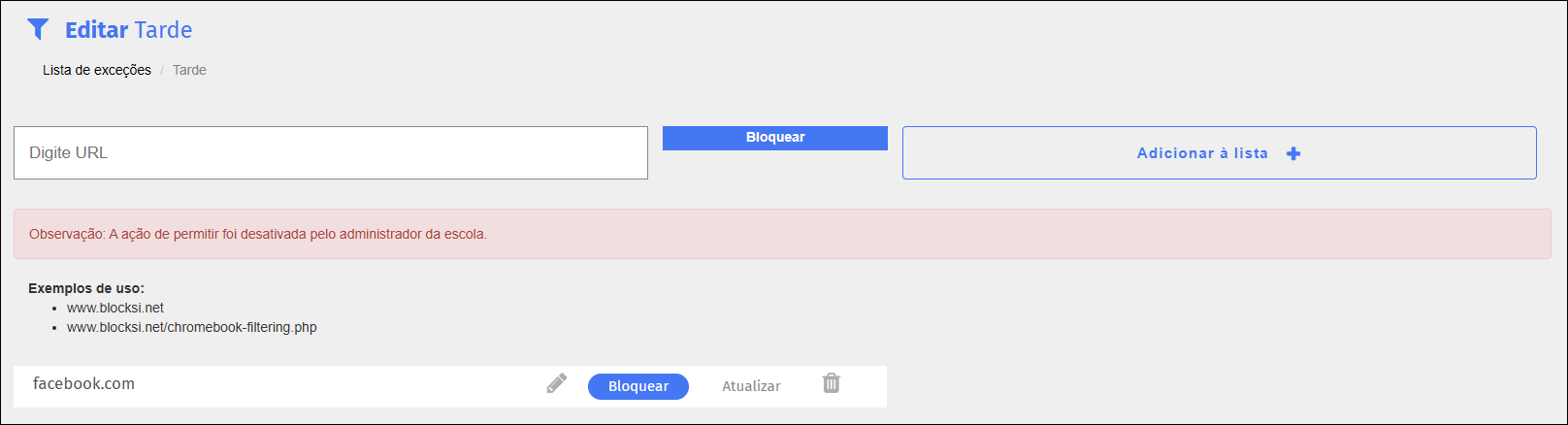 Tela de edição da lista de exceções Não Permitir